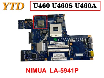 Оригинал для Lenovo Ideapad U460 U460S U460A материнская плата ноутбука NIMUA LA-5941P протестирована хорошая бесплатная доставка