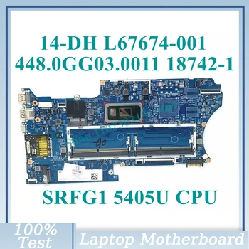 L67674-001 L67674-501 L67674-601 с процессором SRFG1 5405U 18742-1 для материнской платы ноутбука HP X360 14-DH 448.0GG03.0011 100% Протестировано нормально