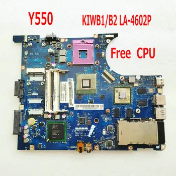 Для Ноутбука Lenovo Y550 KIWB1/B2 LA-4602P Основная плата LA-4602P Материнская плата ноутбука PGA478 PM45 Бесплатный процессор 100% тестовая работа