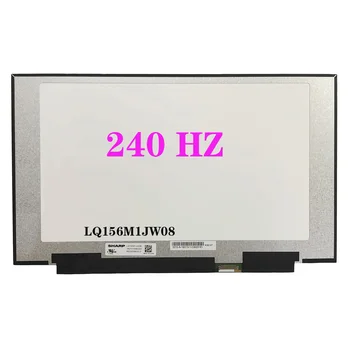 15,6 Дюймов 240 Гц ЖК-матричная Панель LQ156M1JW06 LQ156M1JW08 LQ156M1JW16 EDP 40 Контактов IPS 100% sRGB FHD 1920* 1080 светодиодный экран для Ноутбука