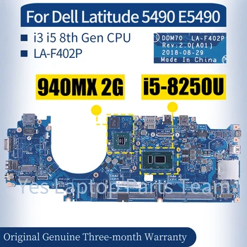 LA-F402P Для Dell Latitude 5490 E5490 Материнская плата ноутбука 09XJ6N 0NFW3V 07DWXK 07DWXK 0G56T5 i3 i5 Процессор 8-го поколения Материнская плата ноутбука